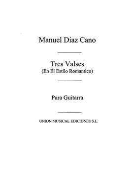 Tres Valses En El Estilo Romantico