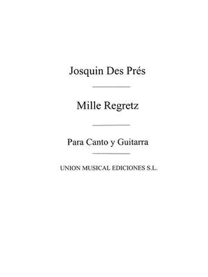 Josquin Des Prez: Mille Regretz Cancion (Azpiazu)