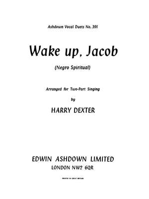 H. Dexter: Wake Up, Jacob