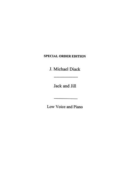 J. Michael Diack: Jack and Jill