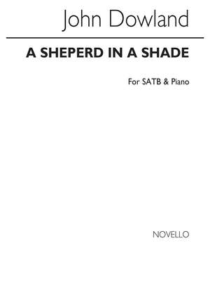John Dowland: Shepherd In A Shade