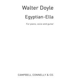 Walter Doyle: Egyptian-Ella