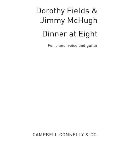 Fields_McHugh: Dinner At Eight