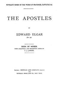 Edward Elgar: The Apostles - Words With Analytical Notes