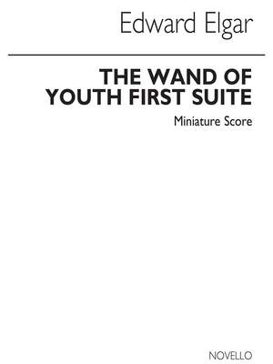 Elgar: The Wand Of Youth Suite No. 1