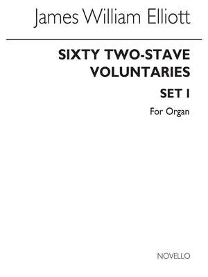 James W. Elliott: Sixty 2-Stave Voluntaries For Harmonium Set 1