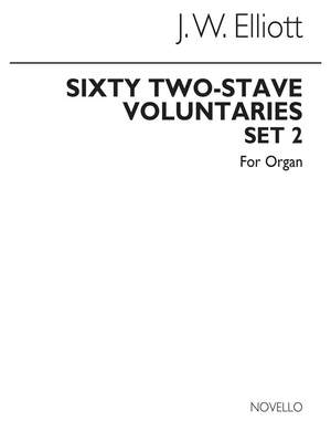 James W. Elliott: Sixty 2-Stave Voluntaries For Harmonium Set 2