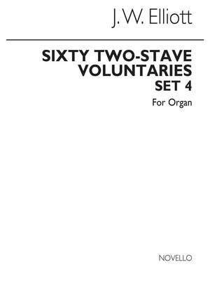 James W. Elliott: Sixty 2-Stave Voluntaries For Harmonium Set 4