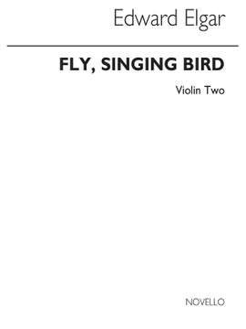 Edward Elgar: Fly Singing Bird Fly Op.26 No.2 - Vln 2