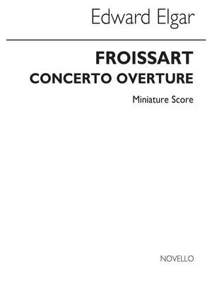 Edward Elgar: Froissart Overture