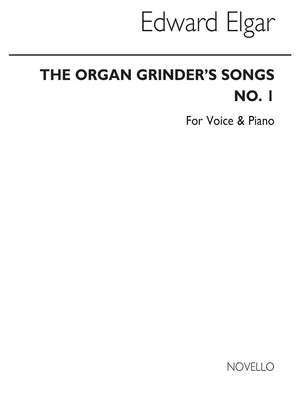 Edward Elgar: The Organ Grinder's Songs No.1