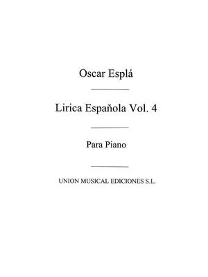 Oscar Espla: Lirica Espanola Vol.4 For Piano