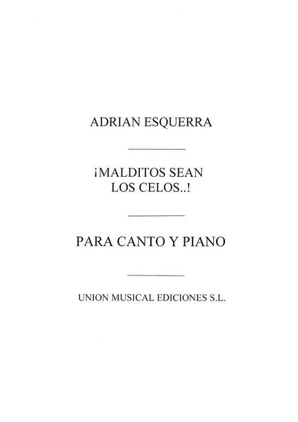 Malditos Sean Los Celos