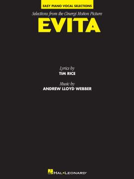 Andrew Lloyd Webber: Evita - Easy Piano Selections