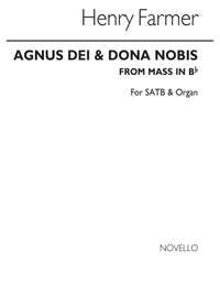 Henry Farmer: Agnus Dei And Dona Nobis From Mass In B Flat