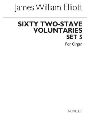James W. Elliott: Sixty 2-Stave Voluntaries For Harmonium Set 5
