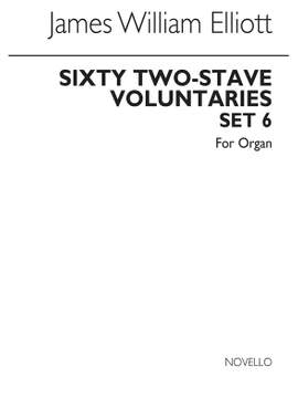 James W. Elliott: Sixty 2-Stave Voluntaries For Harmonium Set 6