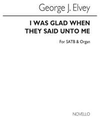 George J. Elvey: I Was Glad When They Said Unto Me