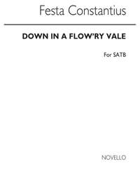 Constantius Festa: Down In A Flow'ry Vale