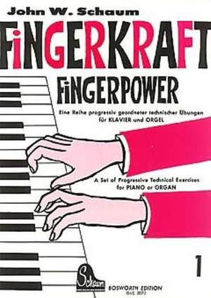 John W. Schaum: Fingerkraft Heft 1 (Fingerpower Book 1)