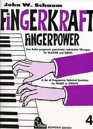 John W. Schaum: Fingerkraft Heft 4 (Fingerpower Book 4)