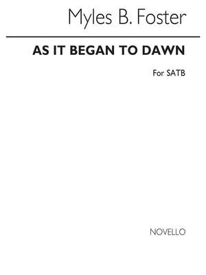 Foster: As It Began To Dawn