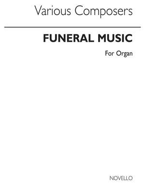 Funeral Music For Organ