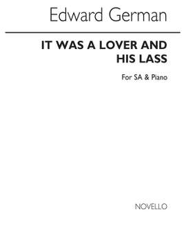 Edward German: It Was A Lover And His Las