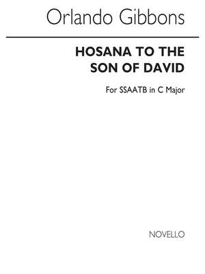 Orlando Gibbons: Hosanna To The Son Of David