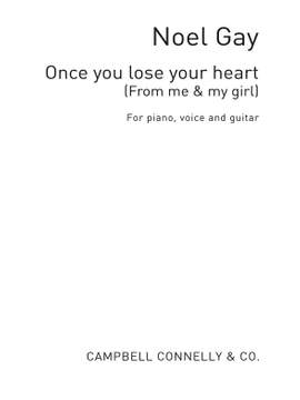 Noel Gay: Once You Lose Your Heart In F (PVG)