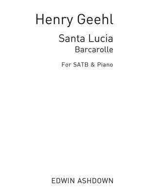 Henry Geehl: Santa Lucia