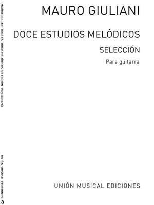 Mauro Giuliani: Doce Estudios Melodicos Op.48