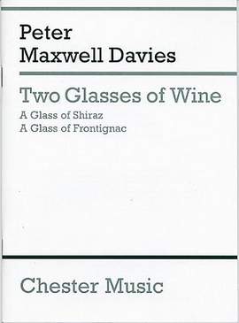 Peter Maxwell Davies: Two Glasses Of Wine (Miniature Score)