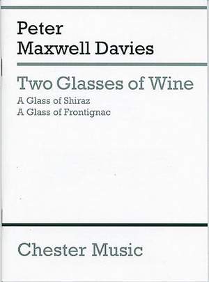 Peter Maxwell Davies: Two Glasses Of Wine (Miniature Score)