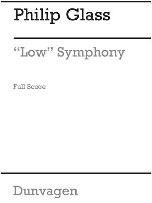 Philip Glass: Low Symphony