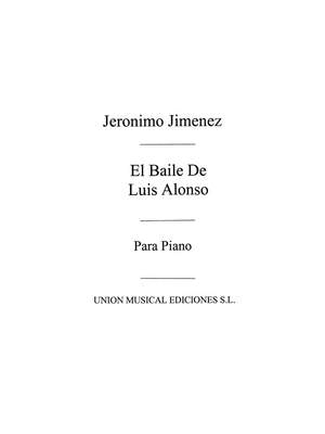 Gerónimo Giménez: El Baile De Luis Alonso Intermedio