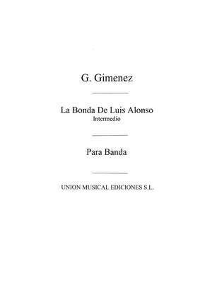 Gerónimo Giménez: La Boda De Luis Alonso