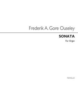 F.A. Gore Ouseley: First Sonata For Organ