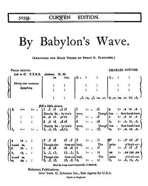 Charles Gounod: By Babylons Wave