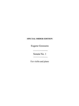 Eugene Goossens: Sonata No. 1