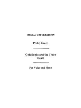 P. Green: Goldilocks And The Three Bears