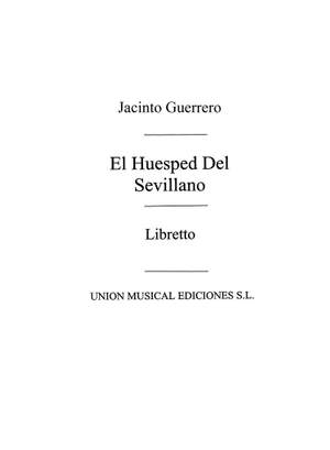 El Huesped Del Sevillano - Libretto