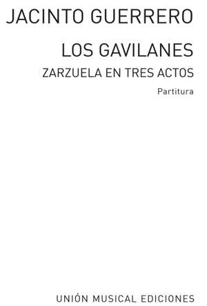 Jacinto Guerrero: Jacinto Guerrero Romanza No.1 De Los Gavilanes