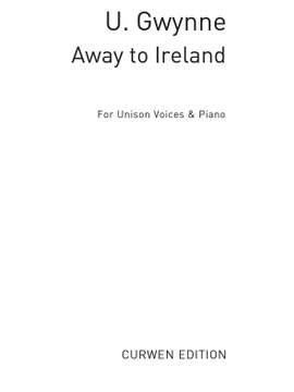 U. Gwynne: Away To Ireland