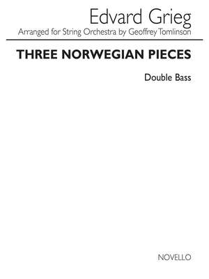 Edvard Grieg: Three Norwegian Pieces (Double Bass)