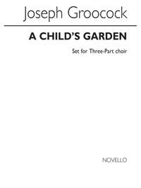 J Groocock: A Child's Garden