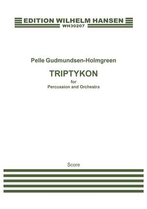 Pelle Gudmundsen-Holmgreen: Triptykon for Percussion and Orchestra