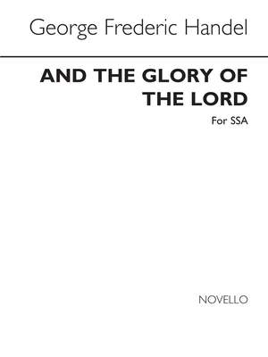 Georg Friedrich Händel: And The Glory Of The Lord