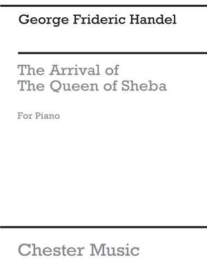 Georg Friedrich Händel: The Arrival Of Queen Of Sheba