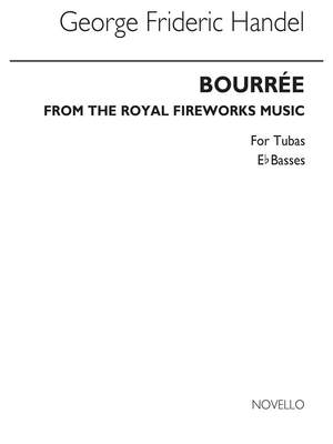 Georg Friedrich Händel: Bourree From The Fireworks Music